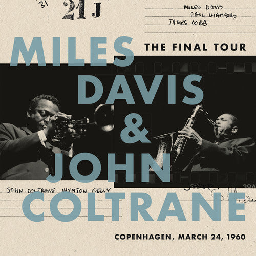 Miles Davis & John Coltrane: The Final Tour: Copenhagen, March 24, 1960 { Vinyl }