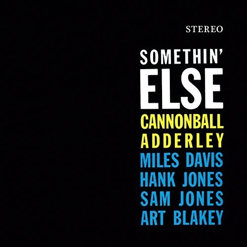 Cannonball Adderley: Somethin Else { Vinyl }