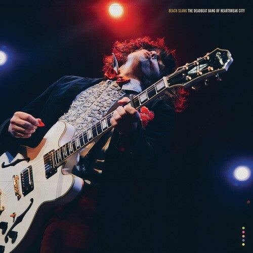 Beach Slang: The Deadbeat Bang Of Heartbreak City { Vinyl }