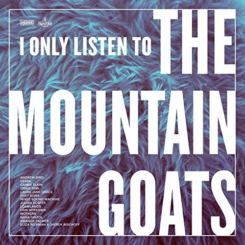 Various Artists: I Only Listen To The Mountain Goats: Hail West Texas { Vinyl }