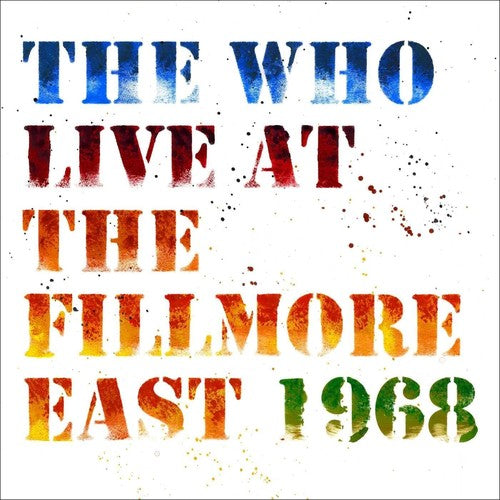 The Who: Live At The Fillmore East { Vinyl }