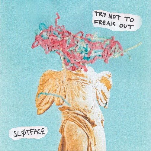 Slotface: Try Not To Freak Out { Vinyl }