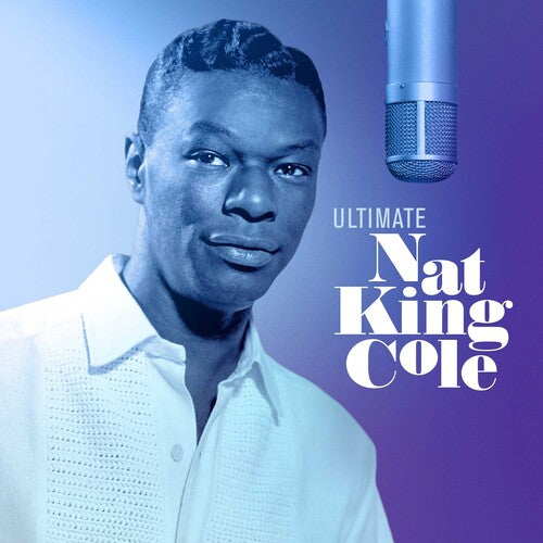 Cole, Nat King: Ultimate Nat King Cole { Vinyl }