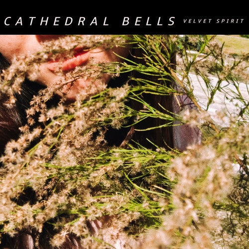 Cathedral Bells: Velvet Spirit { Vinyl }