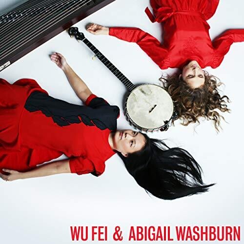 Wu Fei: Wu Fei & Abigail Washburn { Vinyl }