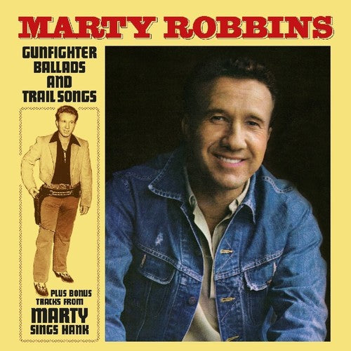 Marty Robbins: Gunfighter Ballads & Trail Songs { Vinyl }