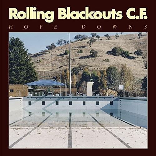 Rolling Blackouts C. F.: Hope Downs { Vinyl }
