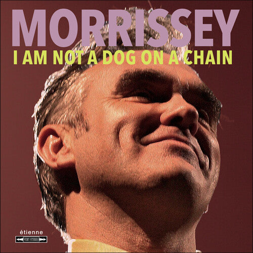Morrissey: I Am Not A Dog On A Chain { Vinyl }