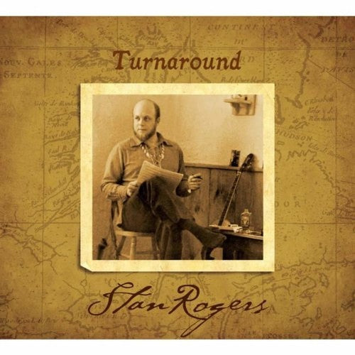 Stan Rogers: Turnaround { Vinyl }