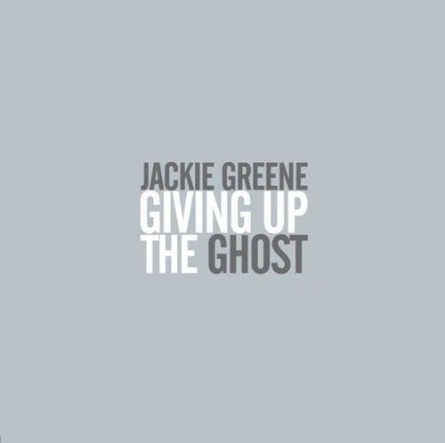 Jackie Greene: Giving Up The Ghost { Vinyl }