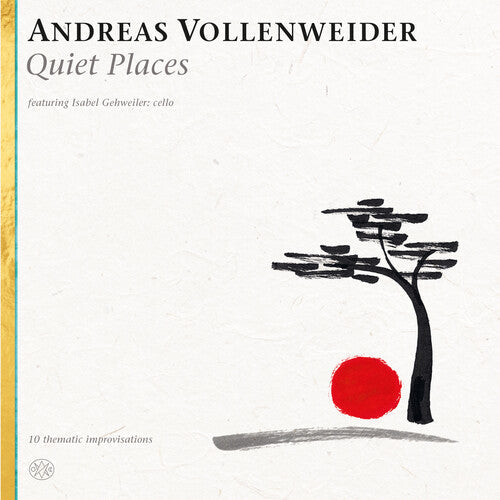 Andreas Vollenweider: Quiet Places { Vinyl }