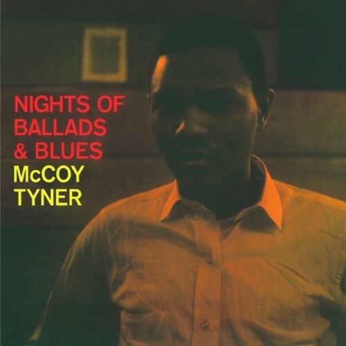 McCoy Tyner: Nights Of Ballads & Blues { Vinyl }