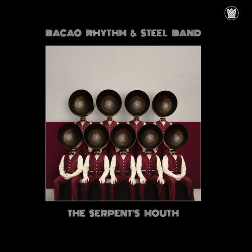 Bacao Rhythm & Steel Band: The Serpent's Mouth { Vinyl }