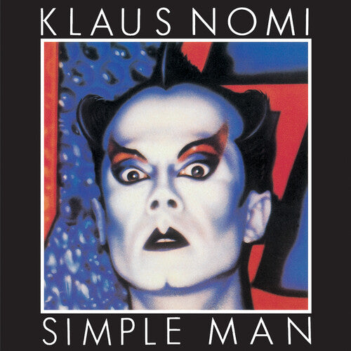 Klaus Nomi: Simple Man { Vinyl }
