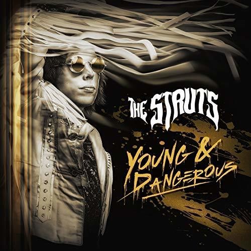 Struts: Young & Dangerous { Vinyl }