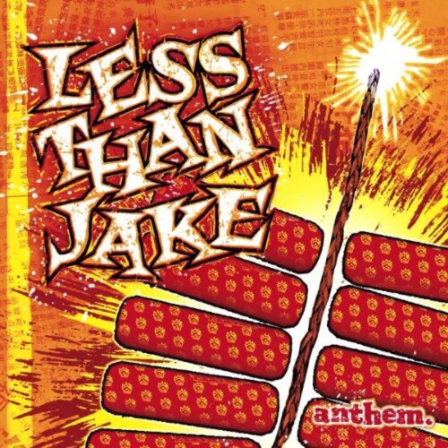 Less than Jake: Anthem { Vinyl }