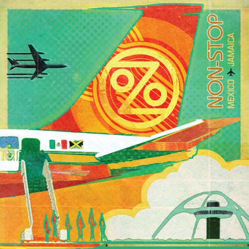 Ozomatli: Non-Stop: Mexico To Jamaica { Vinyl }