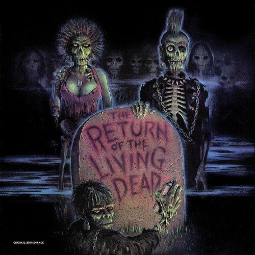 Return of the Living Dead / O.S.T.: The Return of the Living Dead (Original Soundtrack) { Vinyl }