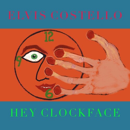 Elvis Costello: Hey Clockface { Vinyl }