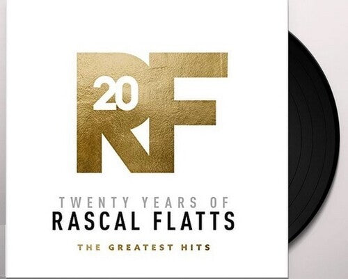 Rascal Flatts: Twenty Years Of Rascal Flatts - The Greatest Hits { Vinyl }