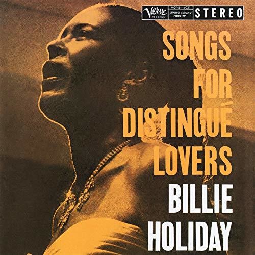 Billie Holiday: Songs For Distingue Lovers { Vinyl }