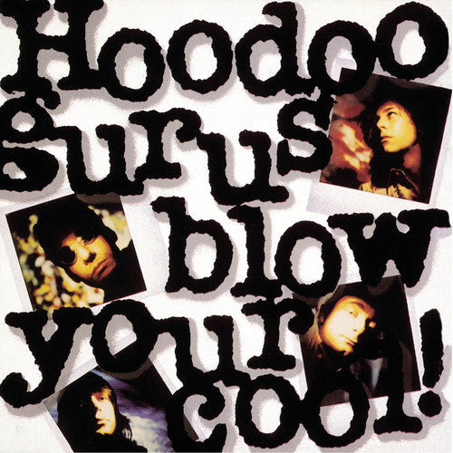 Hoodoo Gurus: Blow Your Cool { Vinyl }