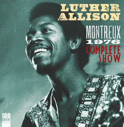 Luther Allison: Montreux 1976 { Vinyl }