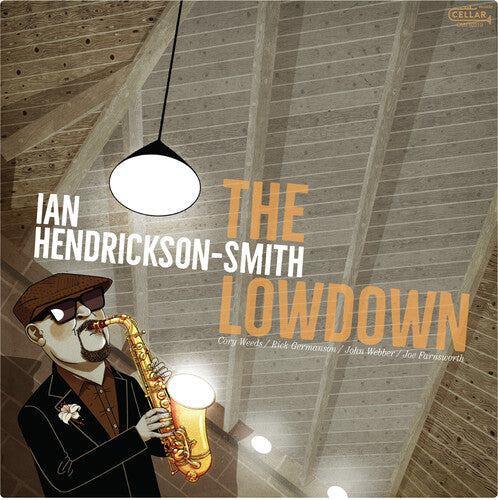 Ian Hendrickson-Smith: The Lowdown { Vinyl }