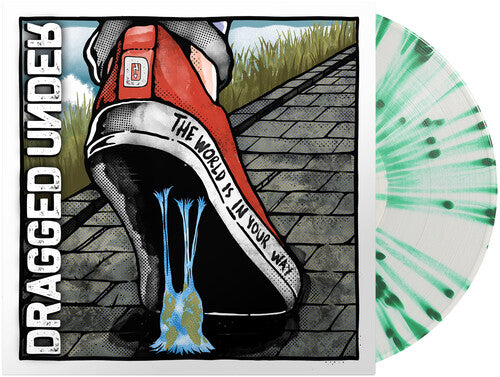 Dragged Under: The World Is In Your Way { Vinyl }