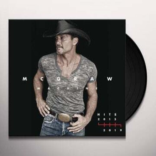 Tim McGraw: Mcgraw Machine Hits: 2013-2019 { Vinyl }