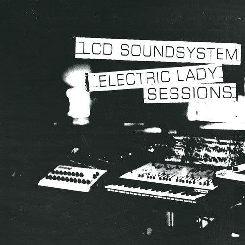LCD Soundsystem: Electric Lady Sessions { Vinyl }