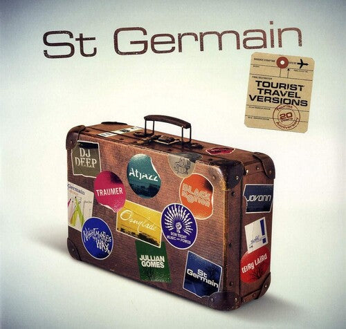 St Germain: Tourist (Tourist 20th Anniversary Travel Versions) { Vinyl }