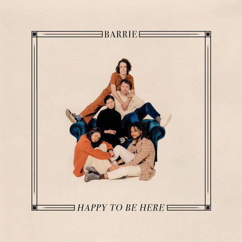 Barrie: Happy To Be Here { Vinyl }