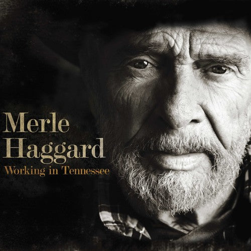 Merle Haggard: Working In Tennessee { Vinyl }