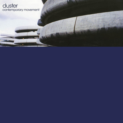 Duster: Contemporary Movement { Vinyl }