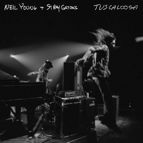 Neil Young & Stray Gators: Tuscaloosa (live) { Vinyl }