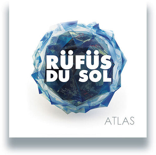 Rufus Du Sol: Atlas { Vinyl }