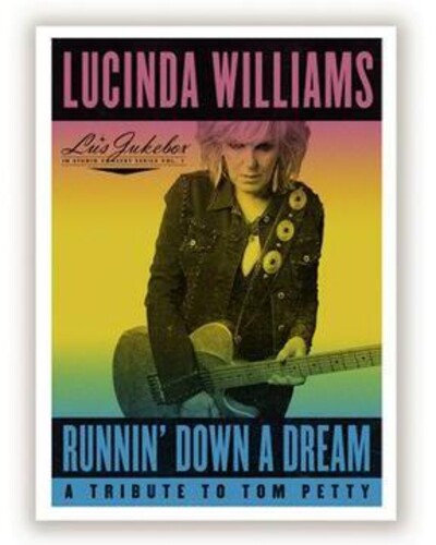 Lucinda Williams: Runnin' Down a Dream: A Tribute to Tom Petty { Vinyl }