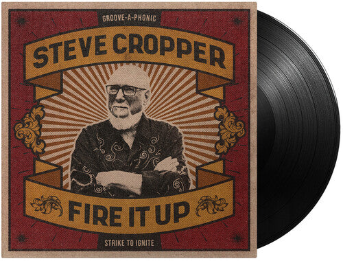 Steve Cropper: Fire It Up { Vinyl }