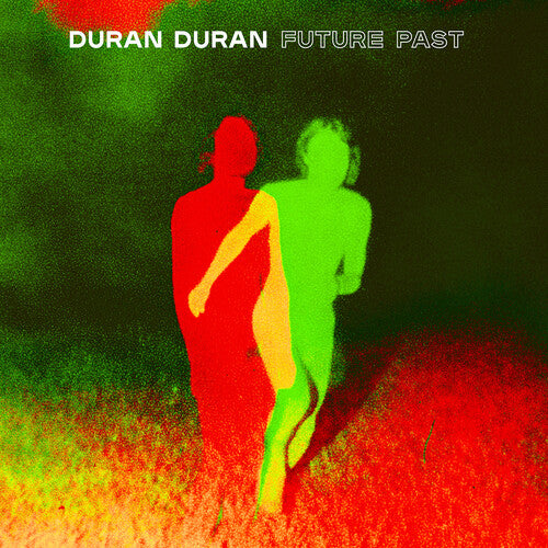 Duran Duran: FUTURE PAST { Vinyl }