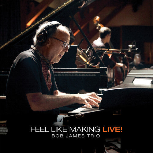 Bob James: Feel Like Making LIVE! { Vinyl }