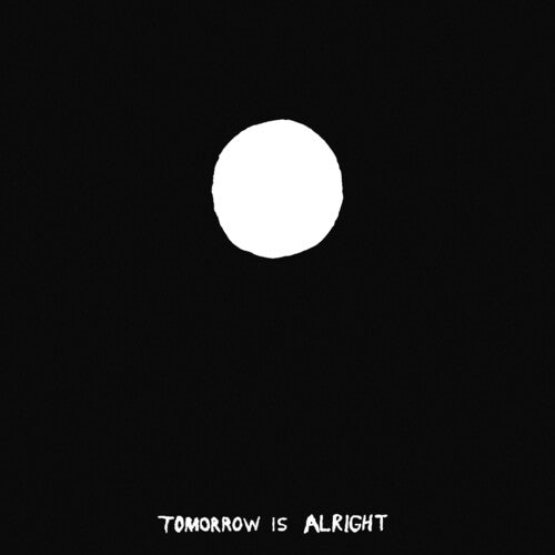 Sonny & the Sunsets: Tomorrow Is Alright { Vinyl }