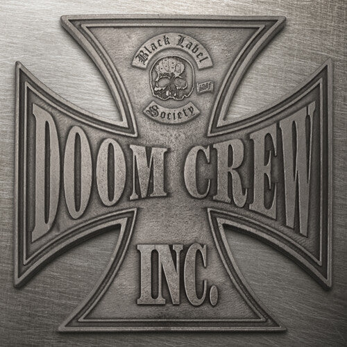 Black Label Society: Doom Crew Inc. (Black Vinyl) { Vinyl }