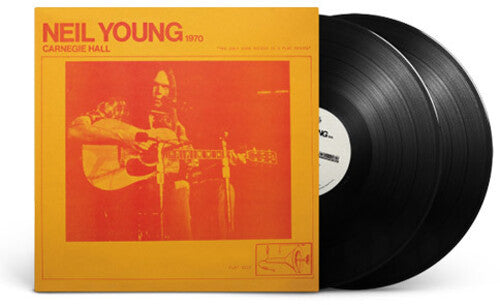 Neil Young: Carnegie Hall 1970 { Vinyl }