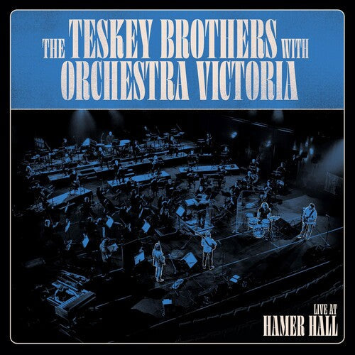 Teskey Brothers & Orchestra Victoria: Live At Hamer Hall (Blue) { Vinyl }
