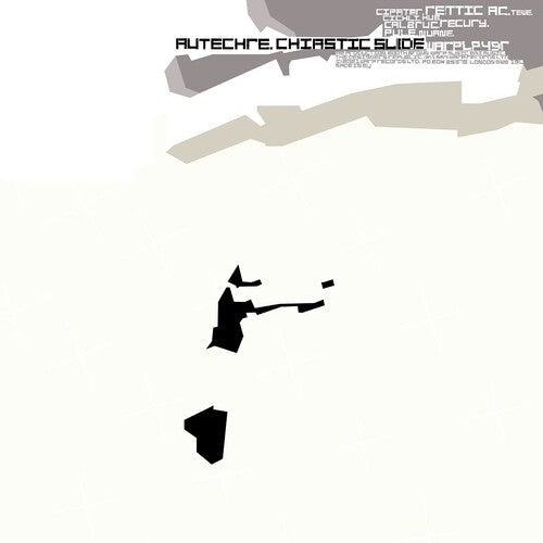 Autechre: Chiastic Slide { Vinyl }