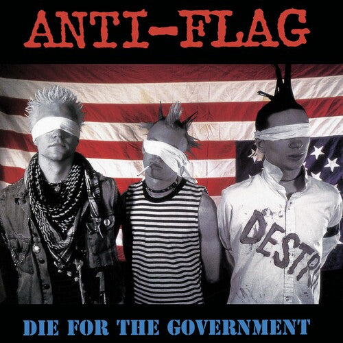 Anti-Flag: DIE FOR THE GOVERNMENT { Vinyl }