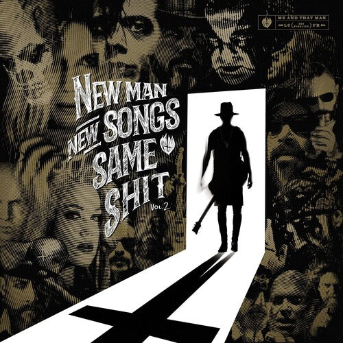 Me and That Man: New Man, New Songs, Same Shit, Vol. 2 { Vinyl }