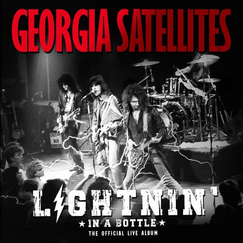 The Georgia Satellites: Lightnin' In A Bottle: The Official Live Album { Vinyl }