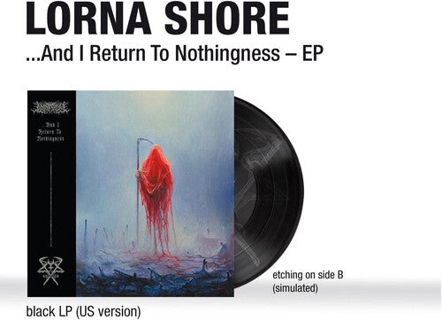 Lorna Shore: And I Return To Nothingness { Vinyl }